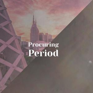 Procuring Period