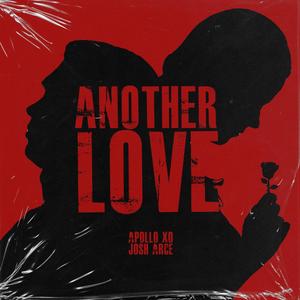 Another Love (Explicit)