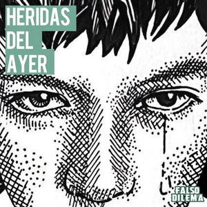 Heridas Del Ayer