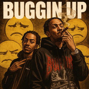 SWAVEA X GLIZZARD (BUGGIN UP) (feat. Glizzard) (Explicit)