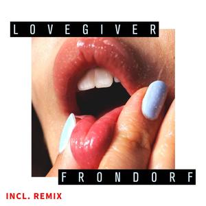Lovegiver (MoMo Remix)