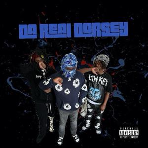 Da Real Dorsey (Explicit)