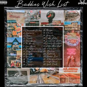 Baddie's Wish List (Explicit)