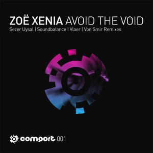 Zoe Xenia - Avoid the Void (Sezer Uysal Remix)