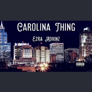 Carolina Thing (Explicit)