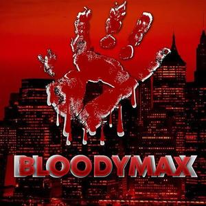 BLOODYMAX