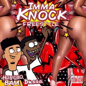 IMMA KNOCK (Explicit)