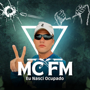 Eu Nasci Ocupado (Explicit)