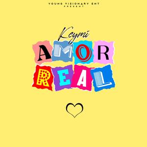 Amor Real (feat. KEYMI)