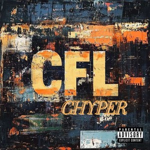 CFL CYPHER (Explicit)