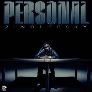 Personal (feat. Zinoleesky)