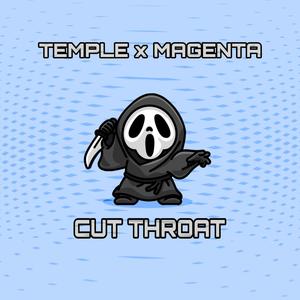 Cut Throat (Explicit)