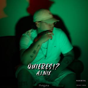 Quieres!? (feat. R-8) [Explicit]