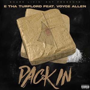 Pack In(feat. Voyce Allen) (Explicit)