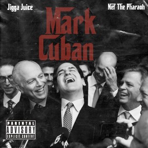 Mark Cuban (Explicit)