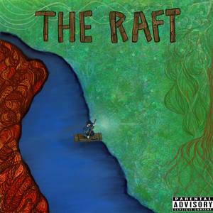 The Raft (Explicit)