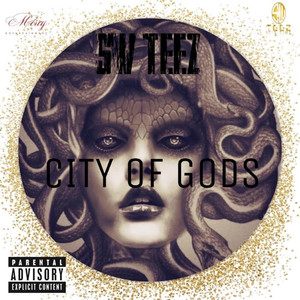 CITY OF GODS (Explicit)