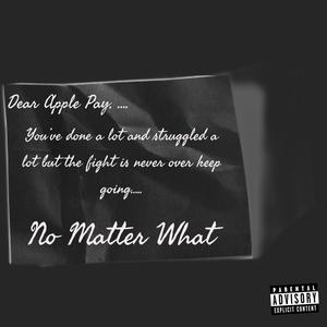 No Matter What (Explicit)