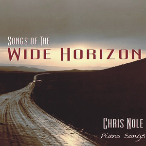 SONGS OF THE WIDE HORIZON