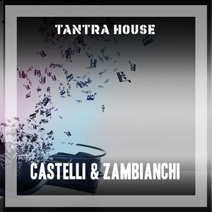 Tantra House