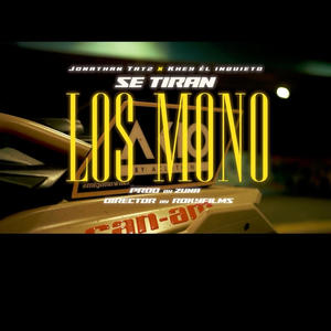 SE TIRAN LOS MONOS (Explicit)