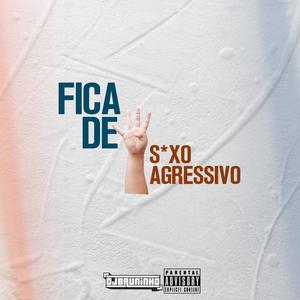 FICA DE 4 SEXO AGRESSIVO (Explicit)