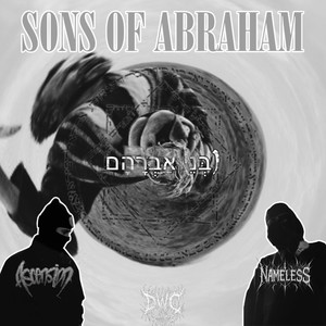SONS OF ABRAHAM (Explicit)