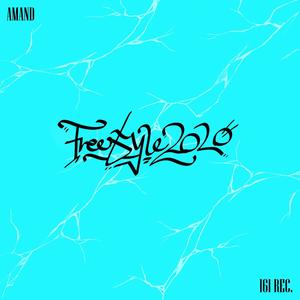 Freestyle 2020 (Explicit)