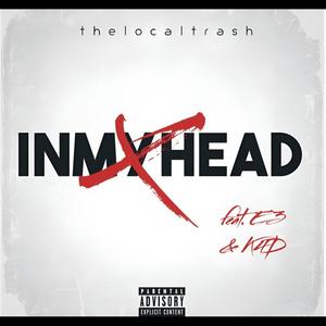INMYHEAD (feat. E3 & K4D) (Explicit)