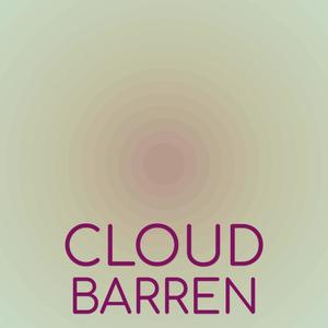 Cloud Barren