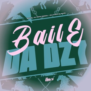 Baile da Dz7 (Explicit)