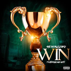 WIN (feat. God Gotti) (Explicit)