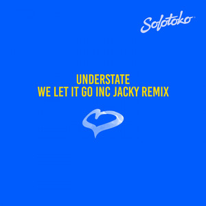 We Let It Go (Jacky Remix)