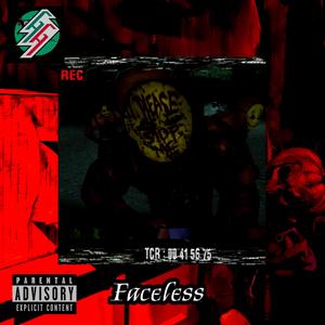 Faceless (Explicit)