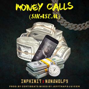 MONEY CALLS (SIKASƐM) (feat. NANAWOLFY)