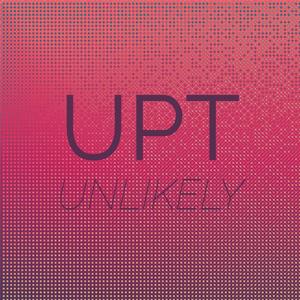 Upt unlikely