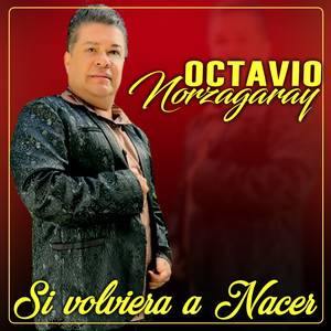 Si Volviera a Nacer