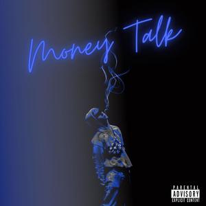 Money Talk (Explicit)