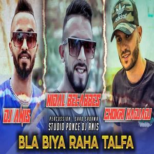 Nidal bel abbes bla biya raha talfa (feat. Chokri Hadjadj & Dj anis)