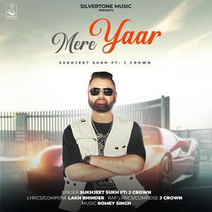 Mere Yaar (feat. J crown) [Explicit]