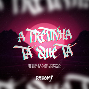 A pretinha tá que tá (Explicit)