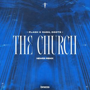 The Church (Extended Mix|NEWER Remix)