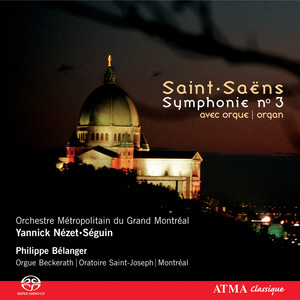 Saint-Saëns: Symphony No. 3