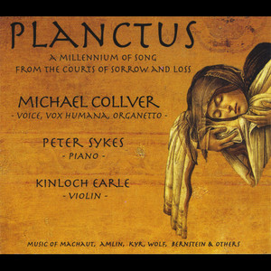 Planctus - A Millennium of Song From the Courts of Love and Loss