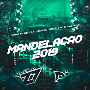 MANDELAÇÃO 2019 (Explicit)
