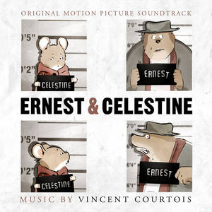 艾特熊和赛娜鼠 电影原声带 (Ernest & Celestine [Original Motion Picture Soundtrack])