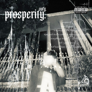 Prosperity (Explicit)