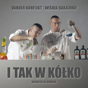 I tak w kółko (Explicit)