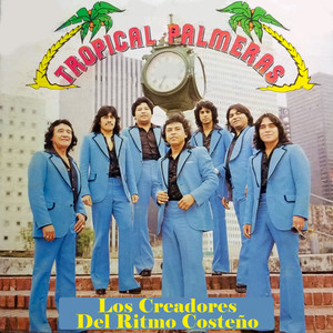 Los Creadores del Ritmo Costeño