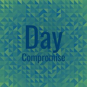 Day Compromise